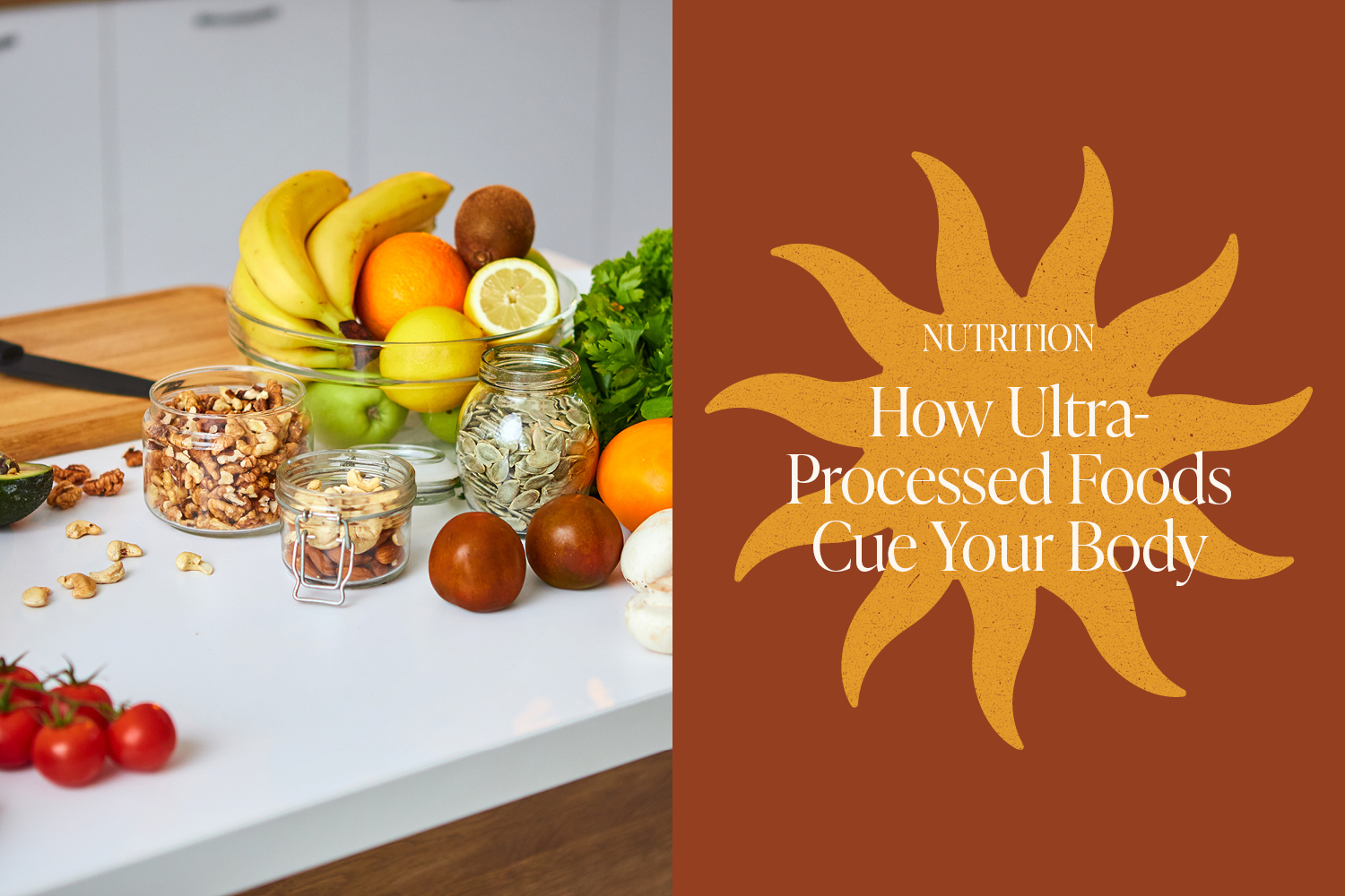 Ultra-Processed Foods and the Cues Your Body Receives