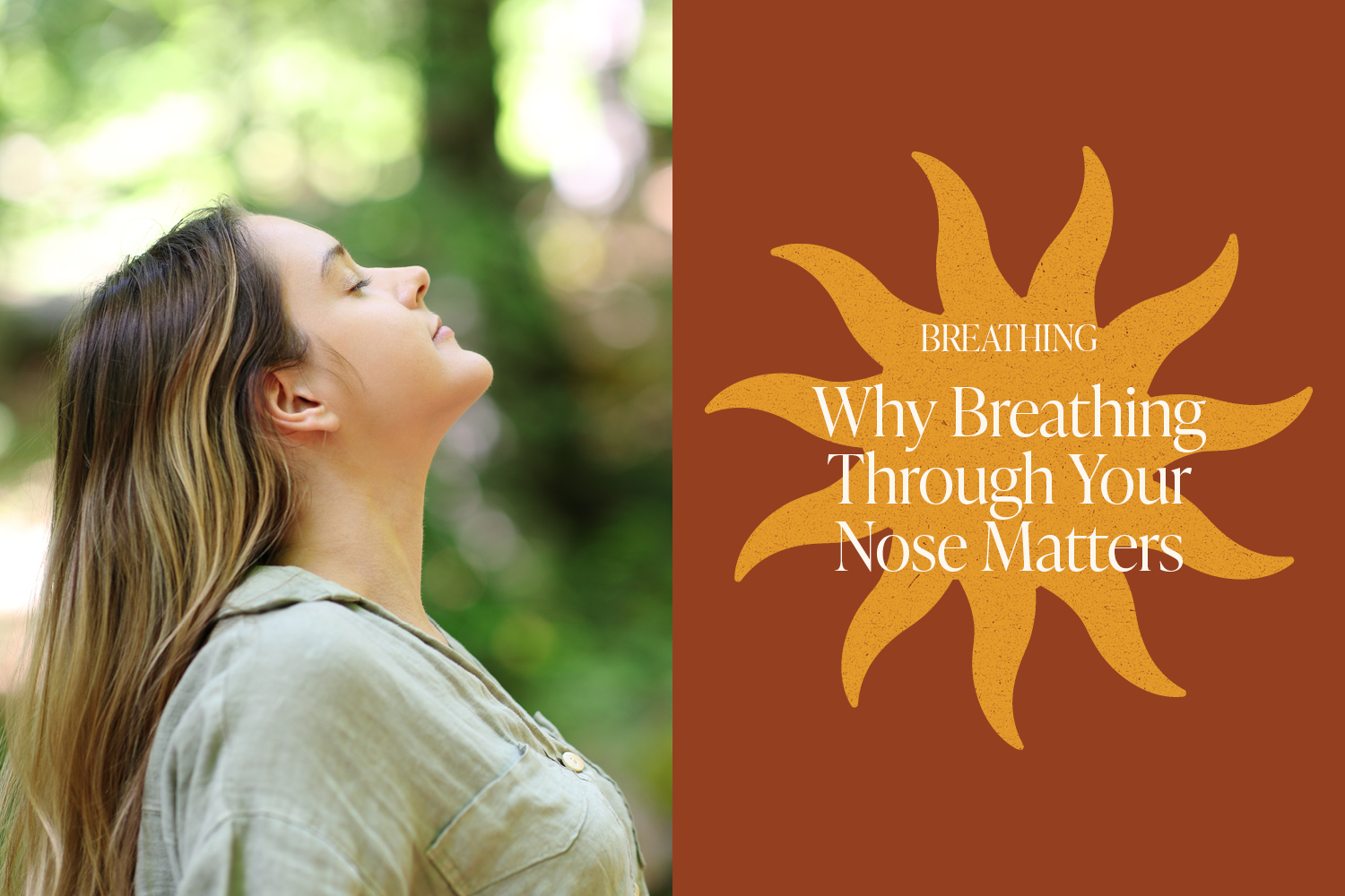 What Happens When You Breathe Through Your Nose 